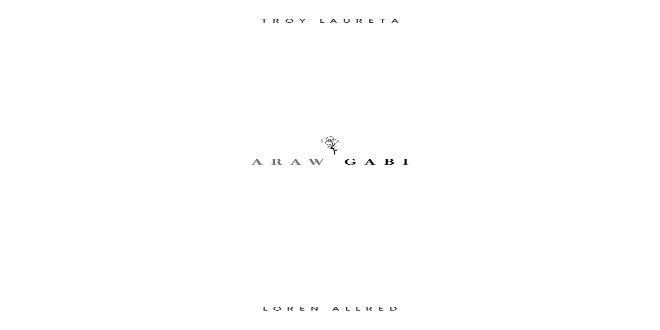 Araw Gabi by Troy Laureta x Loren Allred