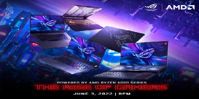 Rog Philippines Launch Newest Amd Ryzen™ 6000 Series Gaming Laptops 