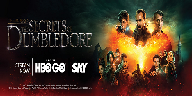 'FANTASTIC BEASTS THE SECRETS OF DUMBLEDORE,' AND MORE TITLES STREAMING ON HBO GO VIA SKY