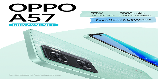 OPPO introduces its latest A57, made to keep up with your lifestyle and your budget