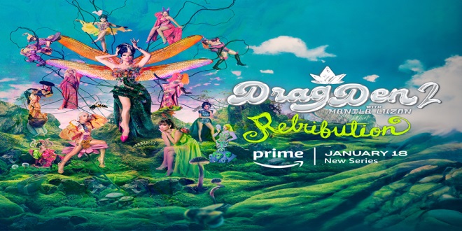 Manila Luzon Returns Prime Video's Drag Den Season Two Unveiling Cast Intriguing Teasers