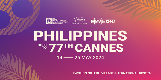 Philippines Goes To The 77th Cannes