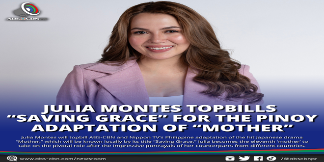 ART CARD (English)--JULIA MONTES TOPBILLS “SAVING GRACE” FOR THE PINOY ADAPTATION OF “MOTHER”