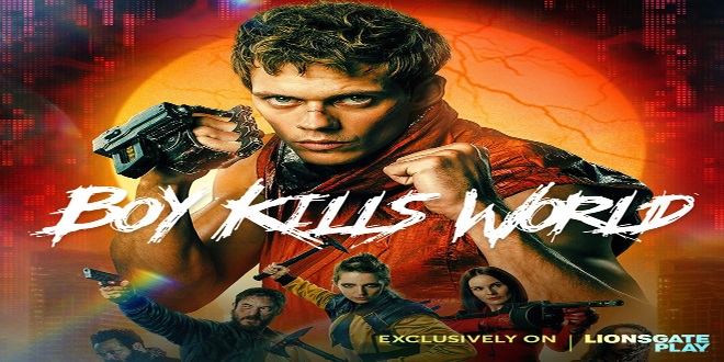 Boy Kills World Now Streaming on Lionsgate Play